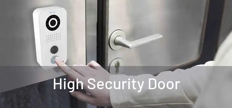  High Security Door 